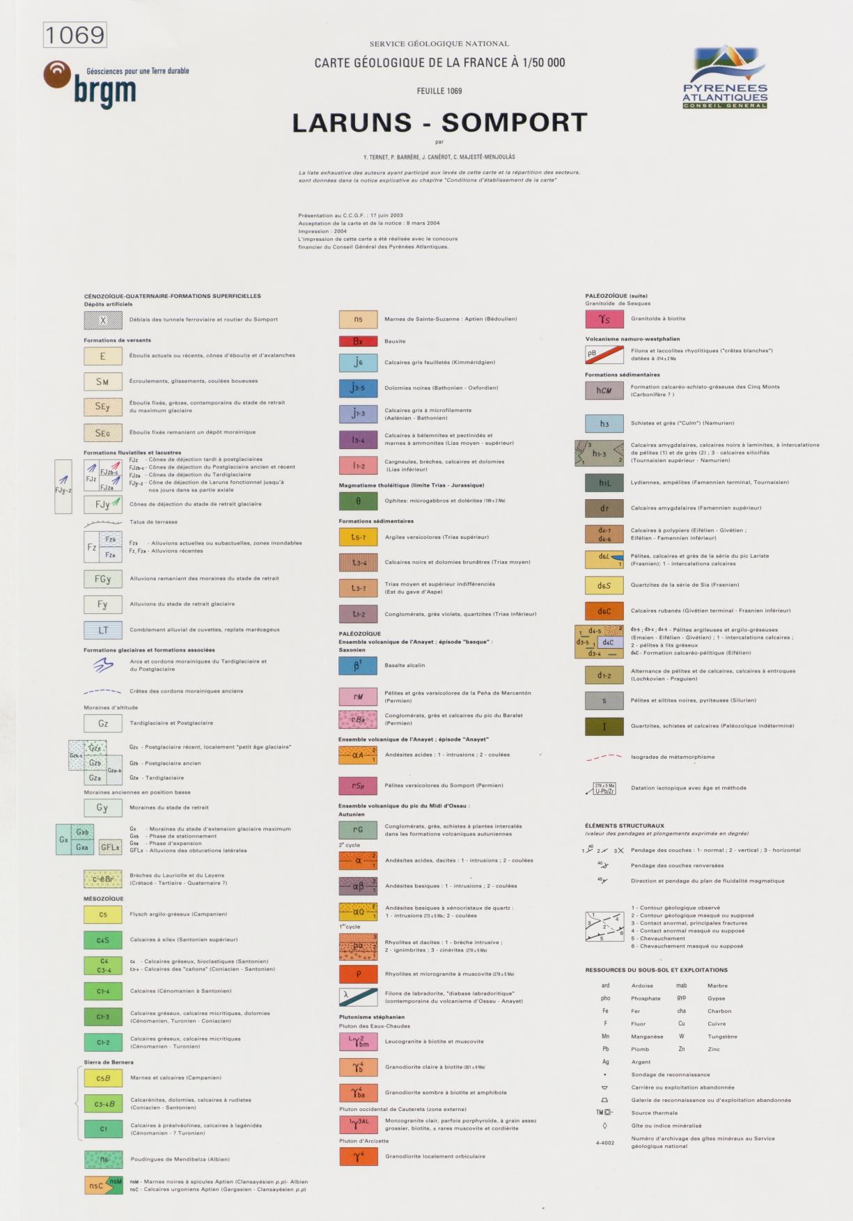Légende de la carte géologique au 1/50 000 de Laruns-Somport
SIGES
Légende de la carte géologique au 1/50 000 de Laruns-Somport